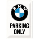 Blechschild BMW Parking Only