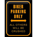 Blechschild &quot;Biker&acute;s Parking Only&quot;