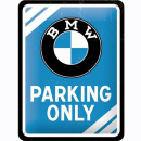 Blechschild BMW Parking only